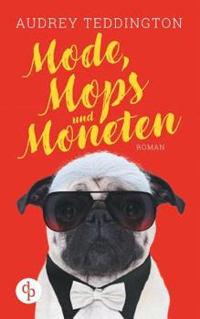 Paperback Mode, Mops und Moneten [German] Book