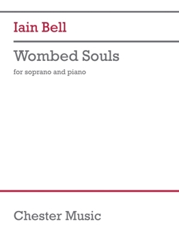 Paperback Wombed Souls: For Soprano and Piano Book