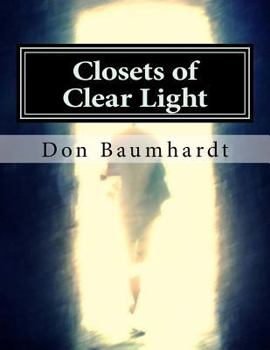 Paperback Closets of Clear Light Book