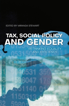 Paperback Tax, Social Policy and Gender: Rethinking equality and efficiency Book
