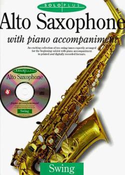 Paperback Alto Saxophone with Piano Accompaniment [With Accompaniment] Book