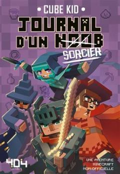 Paperback Journal d'un noob - Tome 9 Sorcier (9) [French] Book