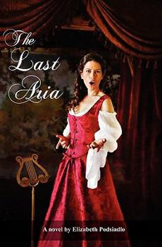 Paperback The Last Aria: A Cooking Novel Book
