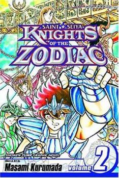 Knights of the Zodiac, Vol. 2: Death Match! Pegasus vs. Dragon - Book #2 of the Saint Seiya