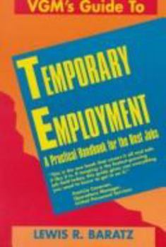 Paperback VGM's Guide to Temporary Employment: A Practical Handbook for the Best Jobs Book