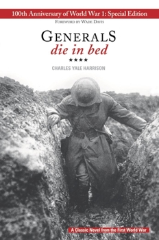 Paperback Generals Die in Bed: 100th Anniversary Edition Book