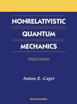 Hardcover Nonrelativistic Quantum Mechanics (3ed) Book