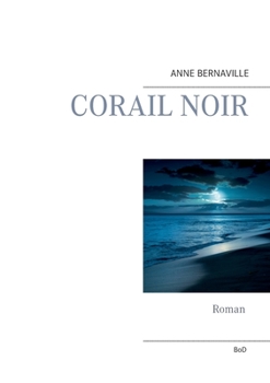 Paperback Corail noir [French] Book
