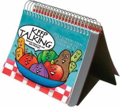 Paperback Keep Talking Daily Conversation Starters for the Family Meal Book