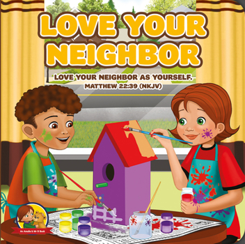 Board book Love Your Neighbour: An Amalie & MR B Book