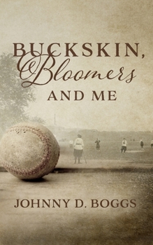 Paperback Buckskin, Bloomers, and Me Book