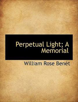 Perpetual Light; a Memorial