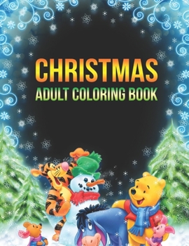 Christmas Adult Coloring Book: An Adult Coloring Book with Fun, Easy, and Relaxing Designs