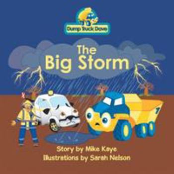 Paperback Dump Truck Dave . . . The Big Storm Book