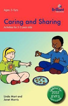 Paperback Caring and Sharing: Activities for 3-5 Year Olds - 2nd Edition Book