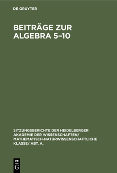Hardcover Beiträge Zur Algebra 5-10 [German] Book