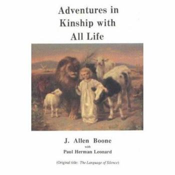 Paperback Adventures in Kinship with All Life Book