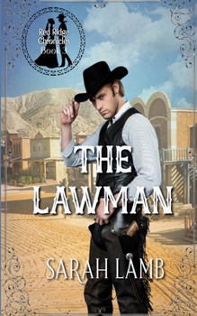 The Lawman (Red Ridge Chronicles) - Book #3 of the Red Ridge Chronicles