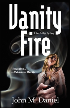 Hardcover Vanity Fire: A Guy Mallon Mystery Book