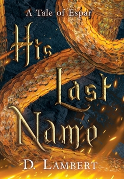 His Last Name (Tales of Espar)