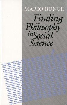 Hardcover Finding Philosophy in Social Science Book