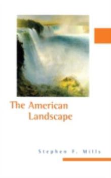 The American Landscape - Book  of the British Association for American Studies Paperbacks