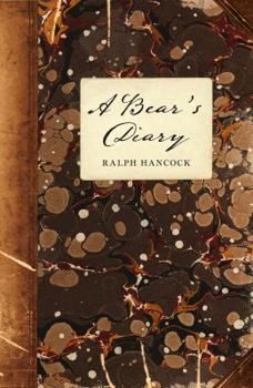 Hardcover A Bear's Diary Book