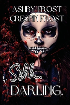 Paperback Sshhh...Darling Book