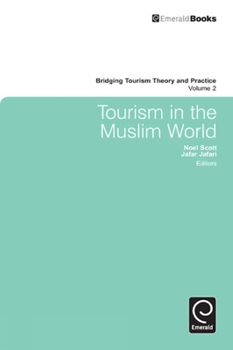 Hardcover Tourism in the Muslim World Book