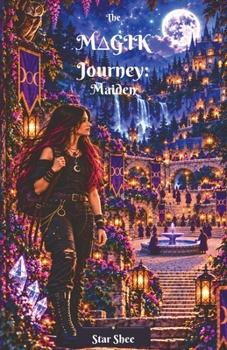 Paperback The M?Gik Journey: Maiden (The M?gik Journey) Book