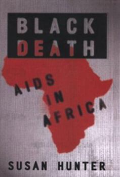 Hardcover Black Death: AIDS in Africa Book
