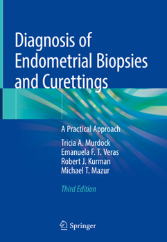 Hardcover Diagnosis of Endometrial Biopsies and Curettings: A Practical Approach Book