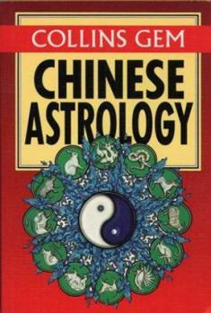 Paperback Collins Gem Chinese Astrology (Collins Gems) Book