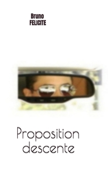 Paperback Proposition descente [French] Book