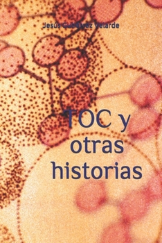 Paperback TOC y otras historias [Spanish] Book