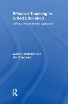 Hardcover Effective Teaching in Gifted Education: Using a Whole School Approach Book