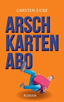 Paperback Arschkarten-Abo [German] Book