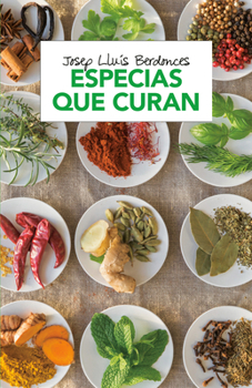 Paperback Especias Que Curan / Spices That Heal [Spanish] Book