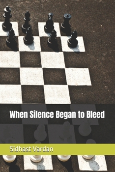 When Silence Began to Bleed