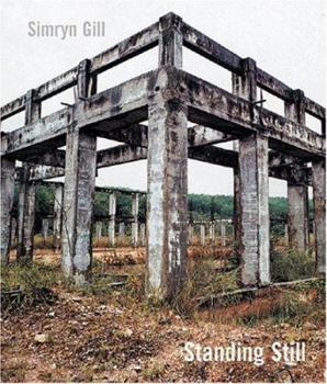 Paperback Simryn Gill: Standing Still Book