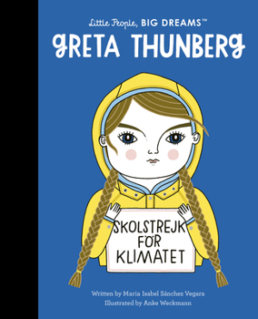 Greta Thunberg (Volume 40) - Book  of the Pequeña & Grande