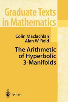 Paperback The Arithmetic of Hyperbolic 3-Manifolds Book