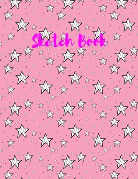 Sketch Book: with White Stars on a Pink Background on this Blank, Large 8.5"x 11" 100 page Personal Artist Sketchbook, Scrapbook: for sketching, Creative doodling, and Drawing