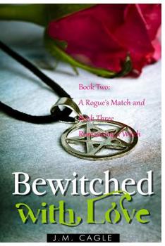 Paperback Bewitched with Love, Book 2 and Book 3 Book