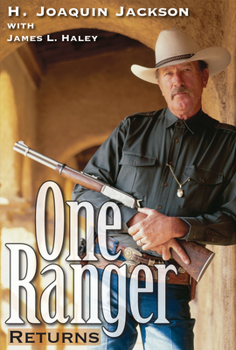 One Ranger Returns (Bridwell Texas History Series) - Book  of the Bridwell Texas History Series