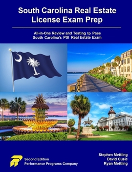 Paperback South Carolina Real Estate License Exam Prep: All-in-One Review and Testing to Pass South Carolina's PSI Real Estate Exam Book