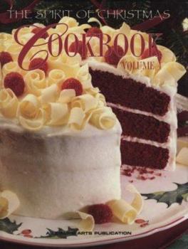 Hardcover The Spirit of Christmas Cookbook (Volume 4) Book