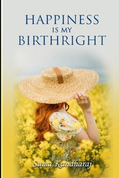 Paperback Happiness Is My Birthright Book