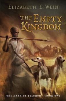 The Empty Kingdom - Book #2 of the Mark of Solomon