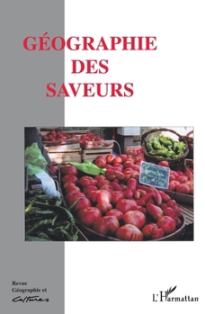 Paperback Géographie des saveurs [French] Book
